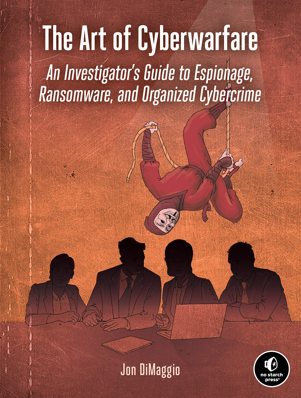 The Art of Cyberwarfare