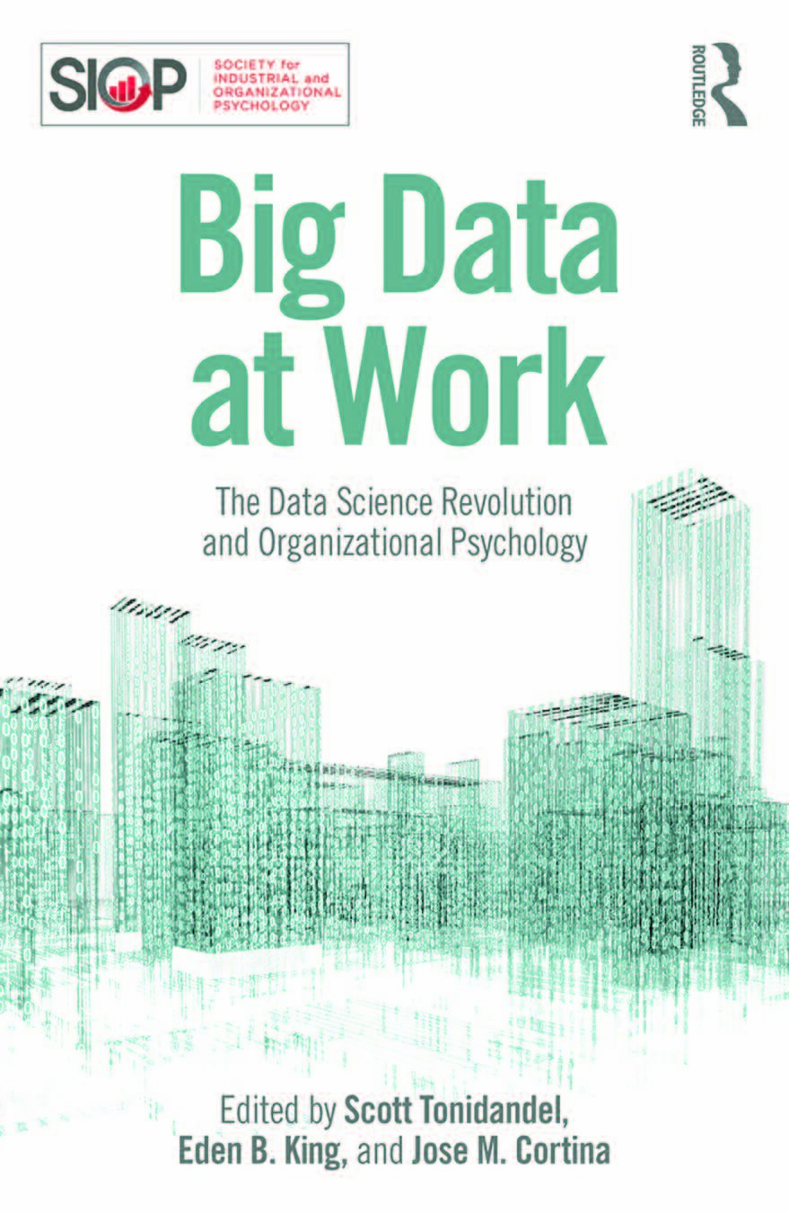 bigdataatwork_thedatasciencerevolutionandorganizationalpsychology