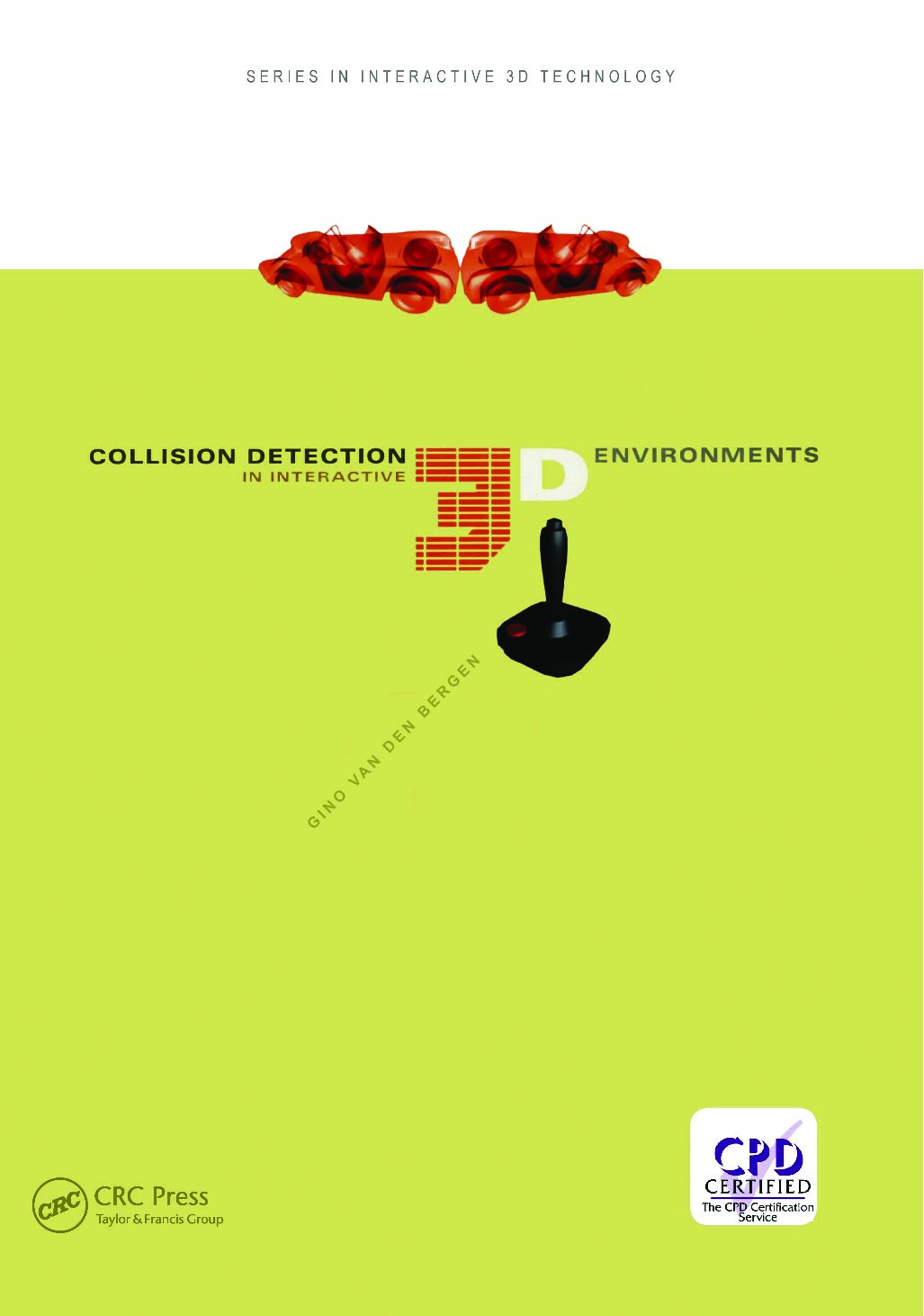 Collision Detection in Interactive 3D Environments