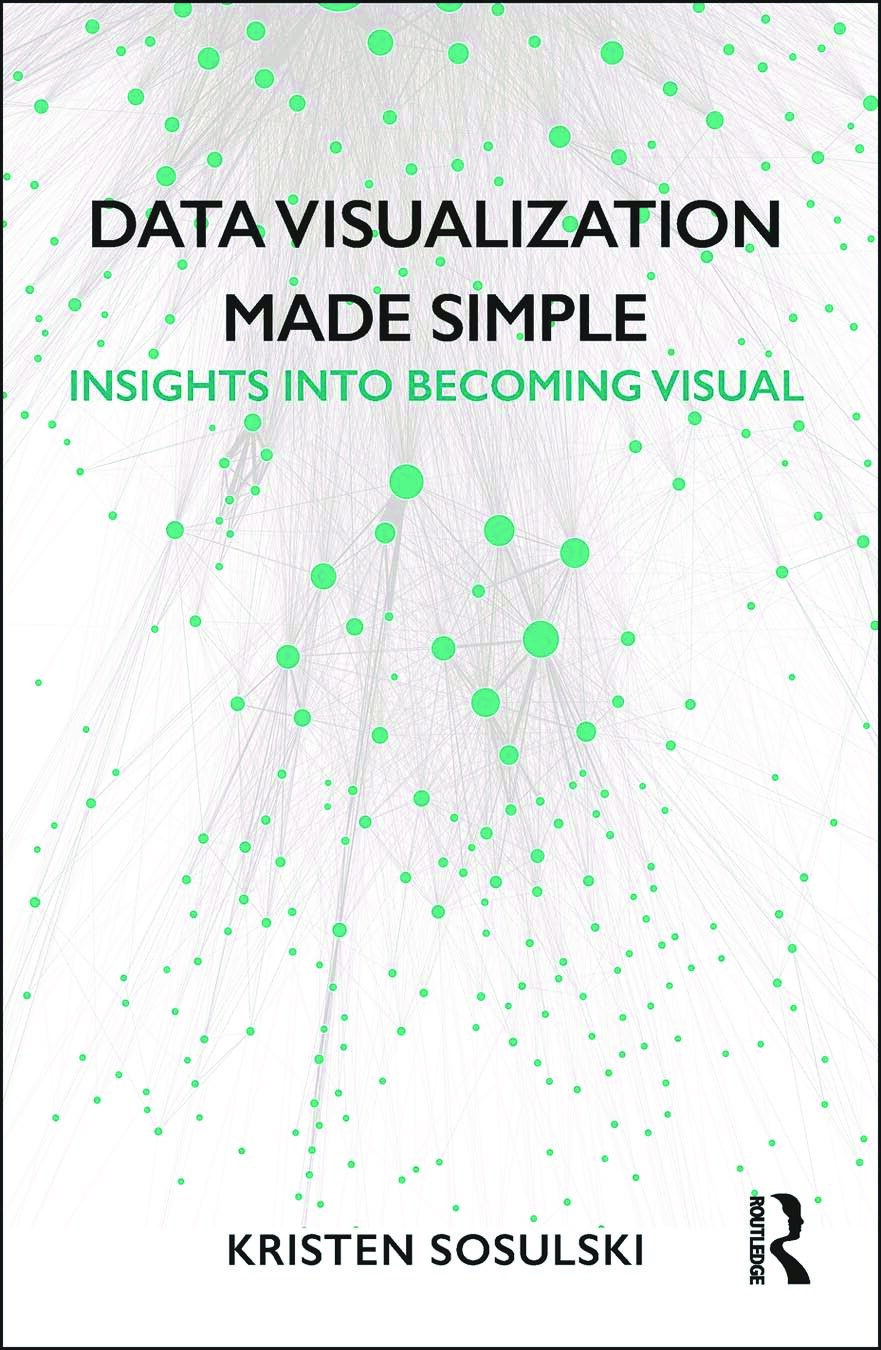 datavisualizationmadesimple_insightsintobecomingvisual