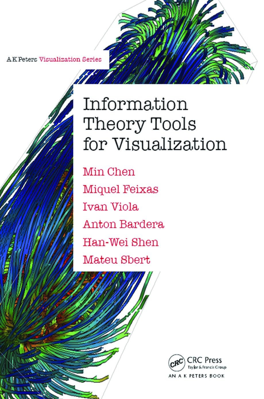 Information Theory Tools for Visualization